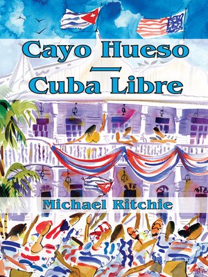 cover image of Cayo Hueso Cuba Libre